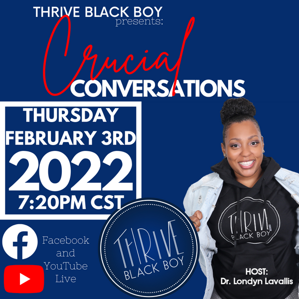 THRIVE Thursday ...Crucial Conversations with guest Speakers