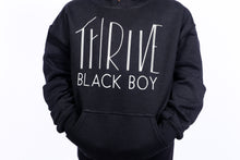 Load image into Gallery viewer, THRIVE Black Boy Hoodie
