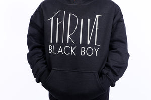 THRIVE Black Boy Hoodie